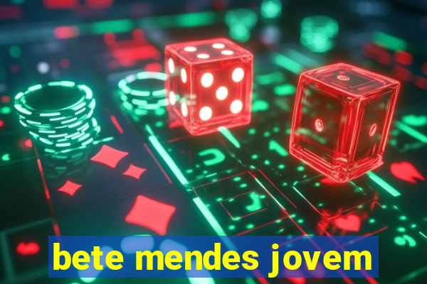 bete mendes jovem